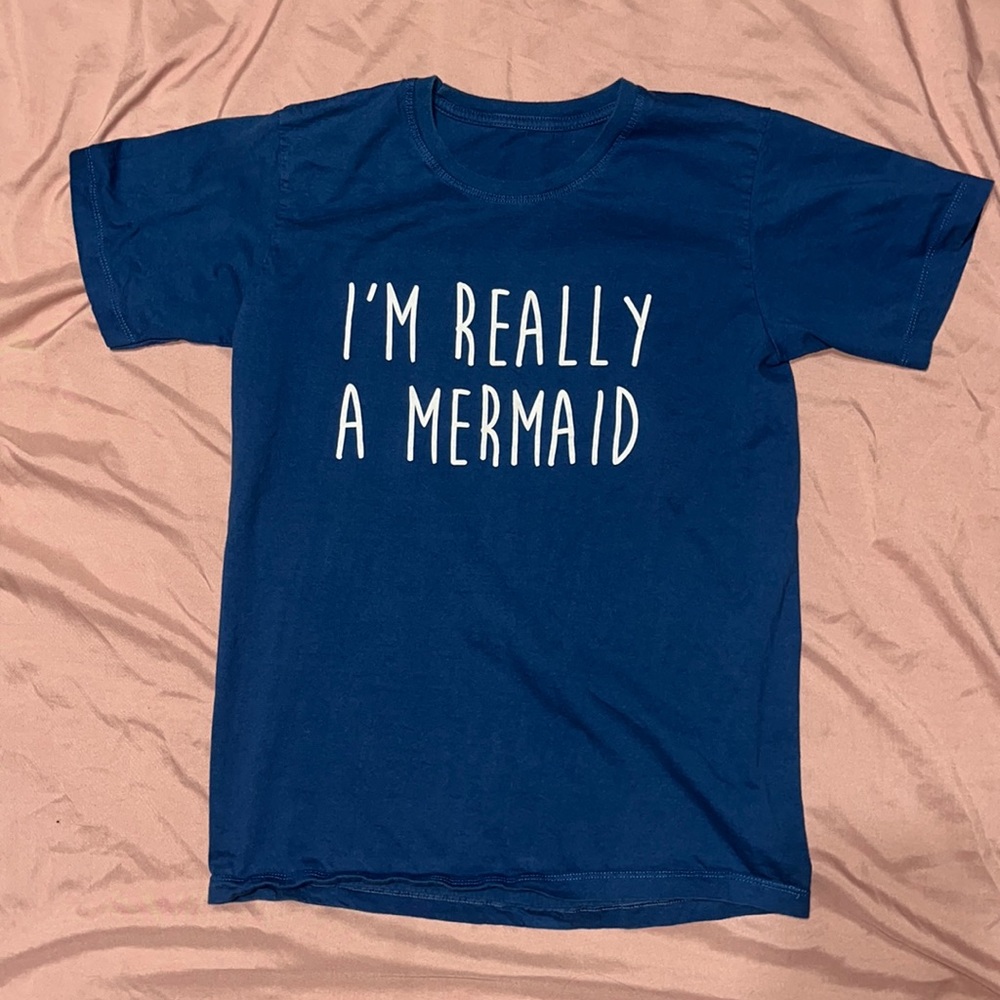 I’m Really A Mermaid short sleeve Tee